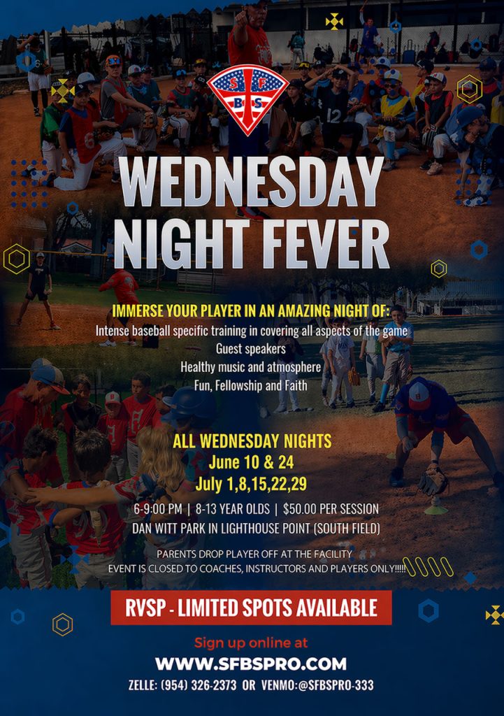 wednesday night fever baseball training pompano beach